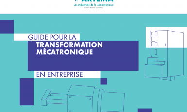 Artema publie son guide pour la transformation mécatronique en entreprise