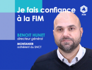 Je fais confiance à la FIM : la parole à Benoit Hunet, Directeur général de Montanier