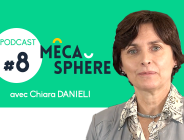 Nouveau podcast MécaSphère : Chiara Danieli, Groupe Bouhyer 