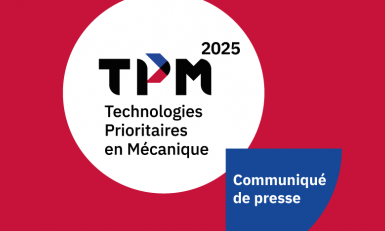 51 Technologies Prioritaires en Mécanique identifiées à horizon 2025 dont 15 nouveautés