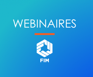 Le programme des webinaires FIM de juillet est disponible