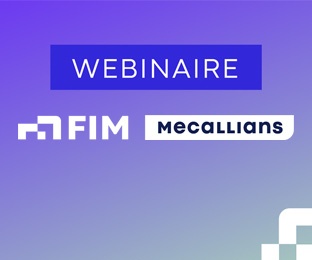 Replays des webinaires FIM de janvier 2025
